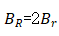 单位长度上匝数相等的两长直螺线管（半径分别为R 和r,且R=2r）载有相同的电流I，分别表示两螺线管内部的磁感应强度大小，则有（ ）。